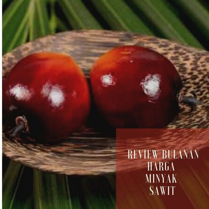 review bulanan harga minyak sawit